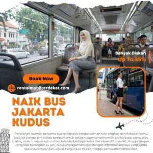 5 Bus Jakarta Kudus Diskon 35% Lebih Murah Dari Terminal Untuk Harga Tiket