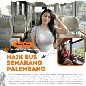 5 Bus Semarang Palembang Diskon 35% Lebih Murah Dari Terminal Untuk Harga Tiket