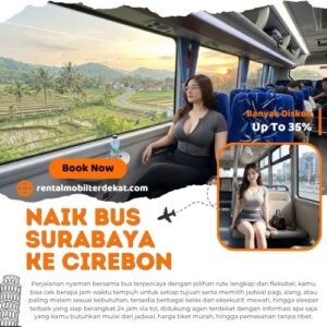 5 Bus Surabaya Cirebon Diskon 35% Lebih Murah Dari Terminal Untuk Harga Tiket