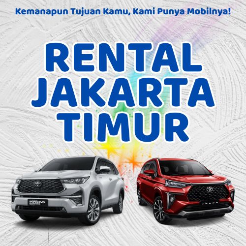 20 Rental Mobil Jakarta Timur, Bersih Siap Antar Hari Ini Sampe Depan Rumah