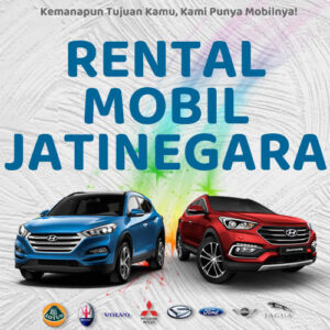 10 Rental Mobil Jatinegara, Bersih Siap Antar Hari Ini Sampe Depan Rumah