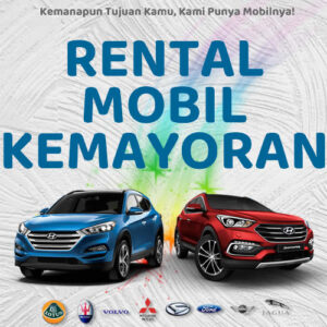 10 Rental Mobil Kemayoran, Bersih Siap Antar Hari Ini Sampe Depan Rumah