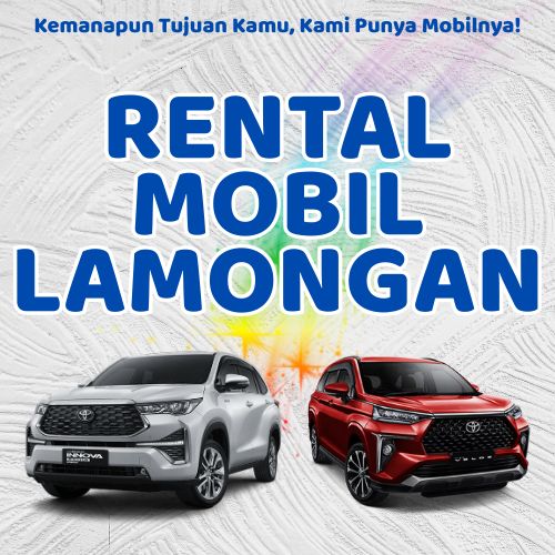 10 Rental Mobil Lamongan, Bersih Siap Antar Hari Ini Sampe Depan Rumah