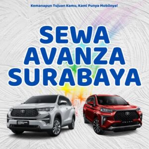 10 Rental Sewa Avanza Surabaya, Bersih Siap Antar Hari Ini Sampe Depan Rumah