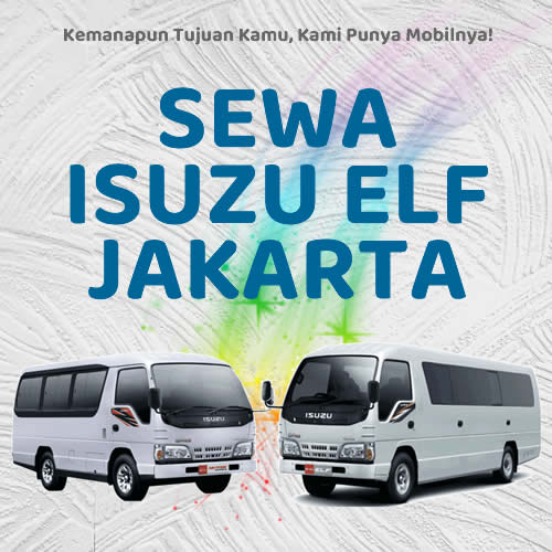 20 Rental Sewa Elf Jakarta, Bersih Siap Antar Hari Ini Sampe Depan Rumah