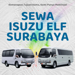 10 Rental Sewa Elf Surabaya, Bersih Siap Antar Hari Ini Sampe Depan Rumah