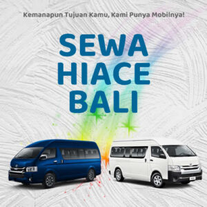 20 Rental Sewa Hiace Bali, Bersih Siap Antar Hari Ini Sampe Depan Rumah
