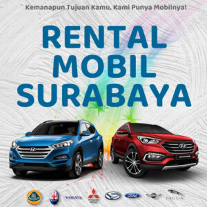 20 Rental Sewa Mobil Surabaya, Bersih Siap Antar Hari Ini Sampe Depan Rumah