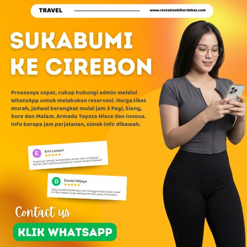 5 Travel Sukabumi Cirebon Diskon 29% Harga Tiket Jauh Lebih Murah Hari Ini